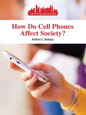 cover image of How Do Cell Phones Affect Society?